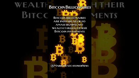 Bitcoin Billionaires: The Rise of Bitcoin Billionaires - Fact #24 #shorts