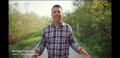LIBERTY COALITION CANADA- Michael Thiessen has a special message to share with you...