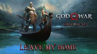 God of War #02 Leave My Home