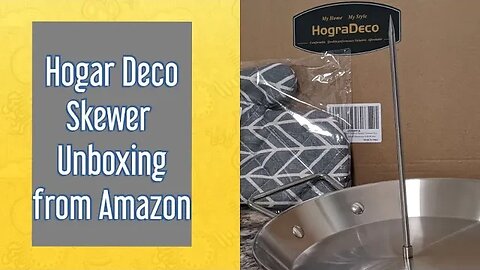 HOGAR DECO VERTICLE SKEWER UNBOXING