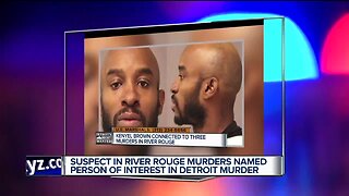 Suspect in River Rouge double murder named person of interest in overnight Detroit murder