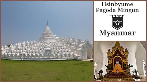 Hsinbyume Pagoda Mingun – The Famous Mandalay White Temple - Myanmar 2023