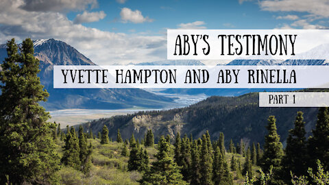 Aby's Testimony, Part 1 - Meet the Cast!
