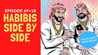 Habibis Side By Side: A Conversation with Drew Holden (87 aka 69+18) | Habibi Power Hour [PREVIEW]