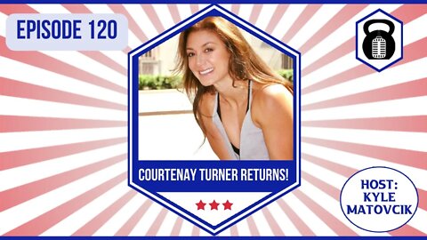 In Liberty and Health 120 - Courtenay Turner Returns!