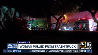 Woman pulled from trash truck in Phoenix