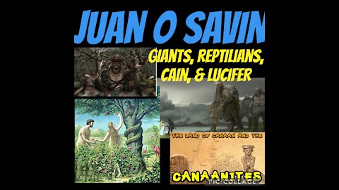 JUAN O SAVIN: Reptilians, Lucifer, Cain , Bloodline Families