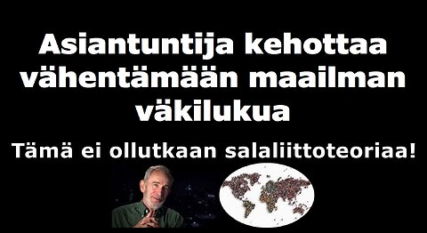 Asiantuntija kehottaa vähentämään maailman väkilukua