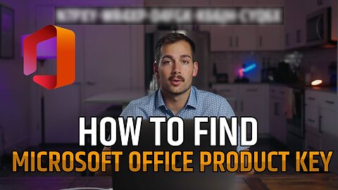 [2024] How to Find/Recover your Office Product Key