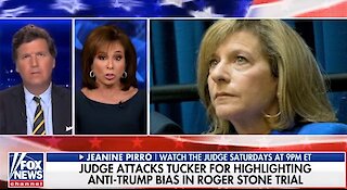 Judge Jeanine rips Roger Stone judge Amy Jackson for trashing Tucker Carlson