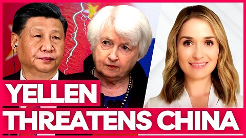 🔴 Yellen THREATENS CHINA Over Trade with Russia