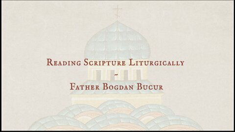 Reading Scripture Liturgically