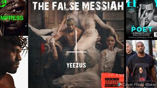 Kanye west The false Messiah