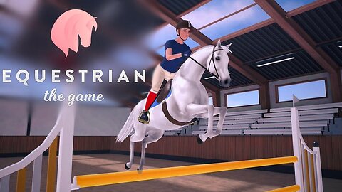 Equestrian the Game-Gameplay Trailer