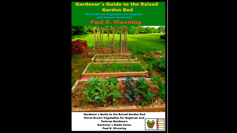 Gardener's Guide to the Raised Garden Bed