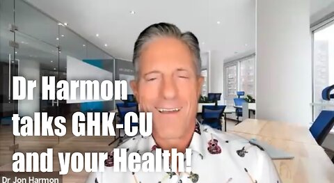 Dr Harmon talks GHK-CU and your Health!