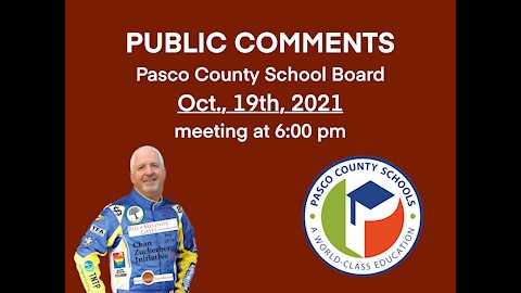 Pasco County School Board Metting Public Comments 101921