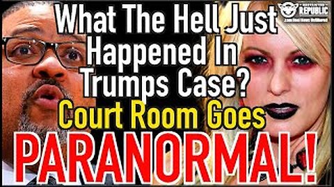 What The Hell Just Happened In Trump's Case! Court Room Goes Paranormal!