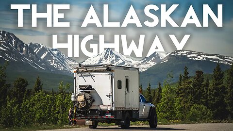 Family Expedition to the Arctic: Part 1 New Beginnings, The Alaskan Highway, Wildlife & Epic Scenery