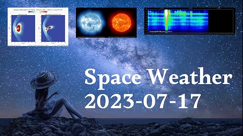 Space Weather 17.07.2023
