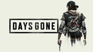 Days Gone (Жизнь после). Прохождение на русском №19