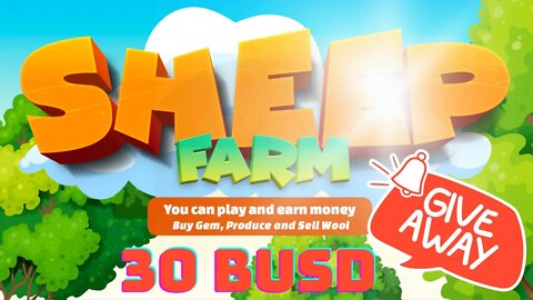 Sheep Farm Review | Play To Earn | 30 BUSD Giveaway 🎁