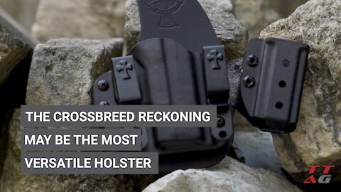 The Reckoning May Be the Most Versatile Crossbreed Holster