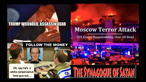Synagogue Of Satan Financed Trump Assassination Plot USA Terrorist Attack On Moscow Follow The Money