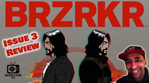 Keanu Reeves & Ron Garney's BRZRKR #3 Review