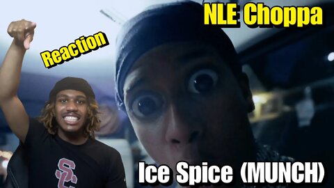 NLE CHOPPA IS TOO HARD! | NLE Choppa - Ice Spice (MUNCH) (Official Music Video) REACTION!