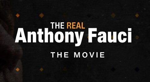 THE REAL ANTHONY FAUCI MOVIE