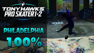 Tony Hawk Pro Skater 1+2 | PHILADELPHIA 100%