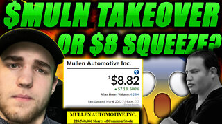 MULN Stock: Hostile TAKEOVER OR a SHORT SQUEEZE to $8? 😰