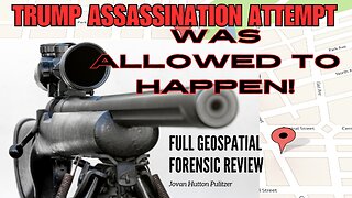 Trump Assassination Attempt Was Allowed To Happen! Geospatial Forensic Review