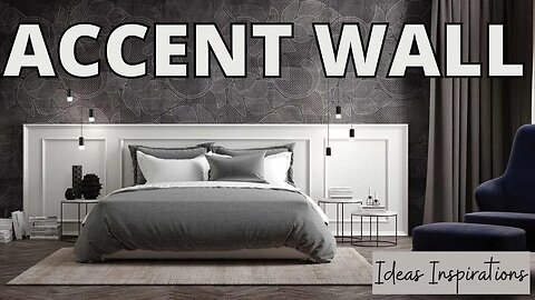 Enhancing Your Bedroom: Creative Accent Wall Ideas for Interior Design
