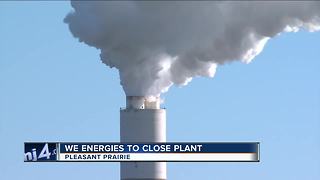 We Energies closing 150-employee Pleasant Prairie plant