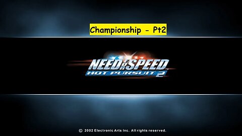 NFS Hot Pursuit 2 - Championship - Pt2