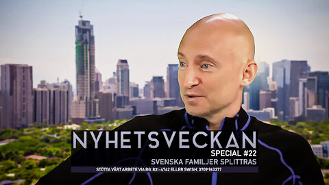 Nyhetsveckan Special #22 – Svenska familjer splittras, med Christer Bigander