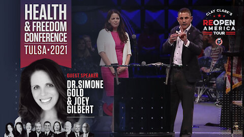 Dr. Simone Gold & Joey Gilbert | Health & Freedom Conference