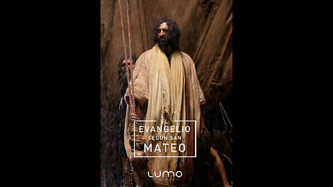 El Evangelio de Mateo | LUMO | Película oficial de Jesús [Español]