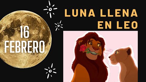 Luna Llena de Febrero 2022 // Valentía para ir hacia lo que deseamos