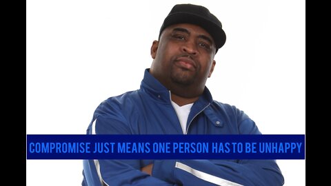 Patrice O’Neal: Compromise Just Means One Person Has To Be Unhappy
