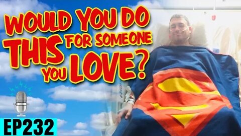 Would you do THIS for Someone you Love? ft. Matt 'Superman' Miller | Strong By Design Ep 232