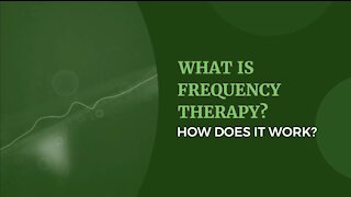 What is Rife Frequency Therapy?