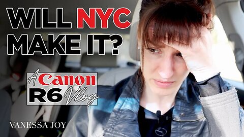 Canon R6 Video 4k 60fps Edited to 1080: VLOG (NYC During LOCKDOWN)