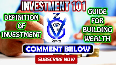 Investment 101 ♦ How to Invest ♦ Guide to Building Wealth ♦