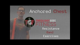 Anchored Resistance Band Chest Exercises