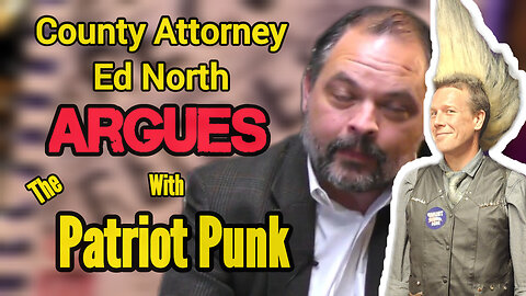 County Attorney Argues with the Patriot Punk