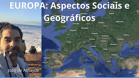 Europa: Aspectos Sociais e Geográficos