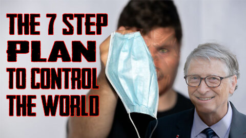 The 7 Step Plan To Control The World